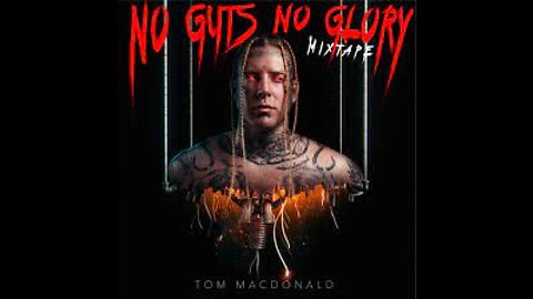 STFU - Tom MacDonald (Audio) Album - No Guts No Glory