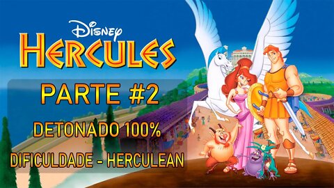 [PS1] - Disney's Hercules - Detonado 100% - [Parte 2] - Dificuldade Herculean - [HD]