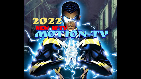 BEST IPTV IN THE GAME NEW MOTION TV 2022