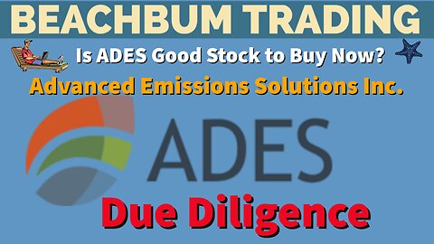 Is ADES a Stock to Buy Now?