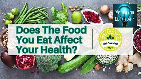 Does The FOOD You EAT Affect Your HEALTH
