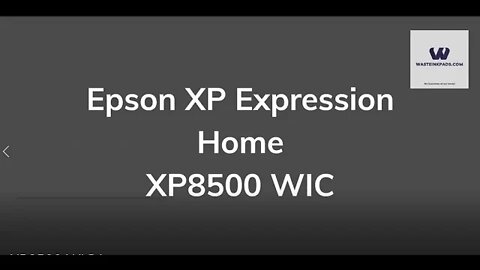 Epson Xp Expression Home 8500 WIC