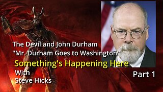 S2E4p1 Mr. Durham Goes to Washington "The Devil and John Durham" part 1
