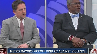 Metro mayors kickoff #KindKC against violence