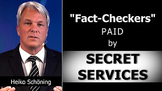 Heiko Schoening: “Fact-Checkers” paid by secret services | www.kla.tv/26527