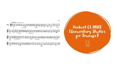 [TRUMPET METHOD] CLARKE Elementary Studies for Trumpet 53