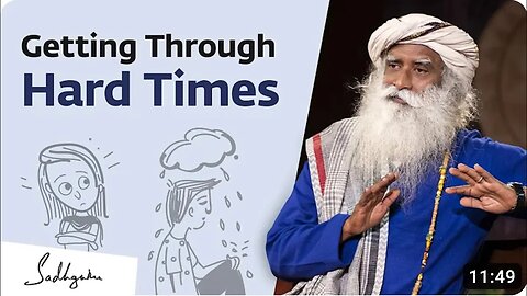 Navigating Life's Storms: Sadhguru's Profound Insights on Handling Hard Times with Grace