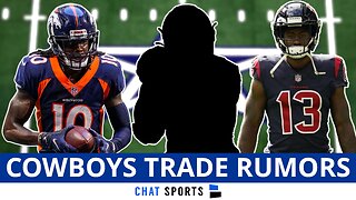 Dallas Cowboys Trade Rumors On Jerry Jeudy, Bradley Chubb, Brandin Cooks & More