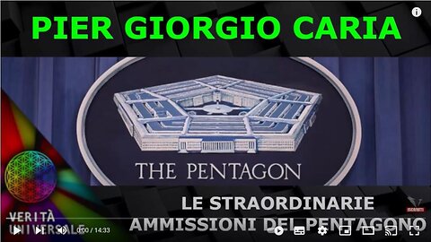 Pier Giorgio Caria - Le straordinarie ammissioni del pentagono