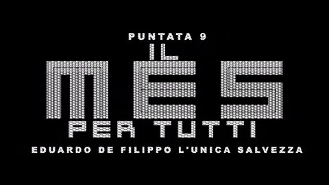 puntata 9 EDUARDO DE FILIPPO L'UNICA SALVEZZA [Il MES PER TUTTI]