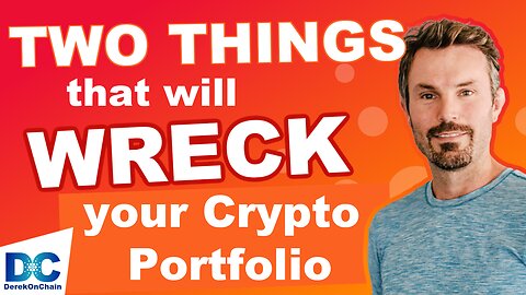 Don't Lose Money! - 2 Things That will Wreck Your Cryptocurrency Portfolio
