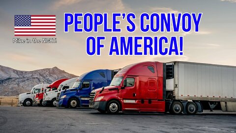 American Peoples Convoy ! Feb. 23 to descend on Barstow to Travel to Washington DC!