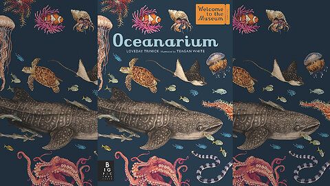 Oceanarium: Welcome to the Museum