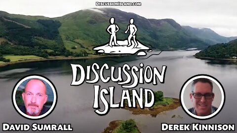 Discussion Island Episode 50 Derek Kinnison 12/31/2021