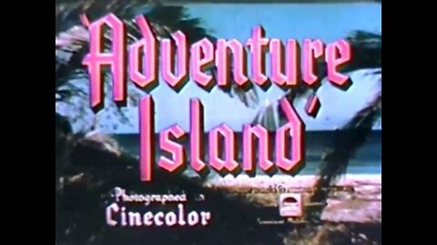 Adventure Island (1947) | Full Movie