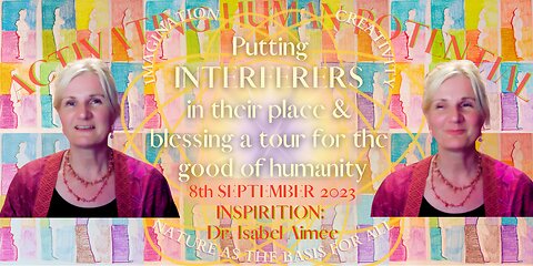 Putting 'Interferers' in their Place: Blessing a Tour for the Good of Humanity
