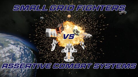 Small Grid Fighters vs ASSERT (ACS!) - Space Engineers – Fighter Combat Test