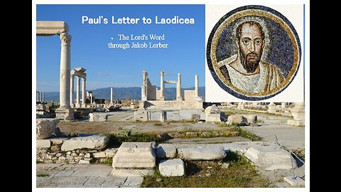 Paul's Letter to Laodicea - The Lord's word through Jakob Lorber (book reading)