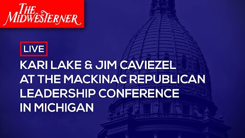 LIVE: Kari Lake & Jim Caviezel at the Mackinac Republican Leadership Conference in Michigan