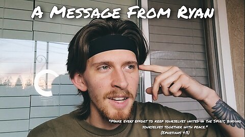 A Message From Ryan