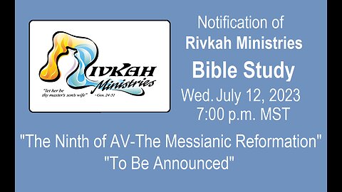 The Ninth of AV - The Messianic Reformation