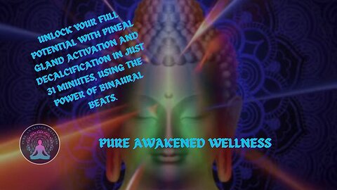 Unlock your full potential with Pineal Gland Activation and Decalcification