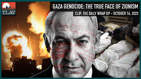 Gaza Genocide: The True Face of Zionism