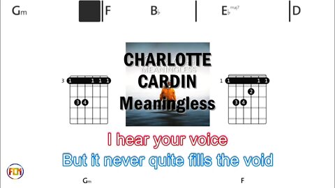 CHARLOTTE CARDIN Meaningless - (Chords & Lyrics like a Karaoke) HD