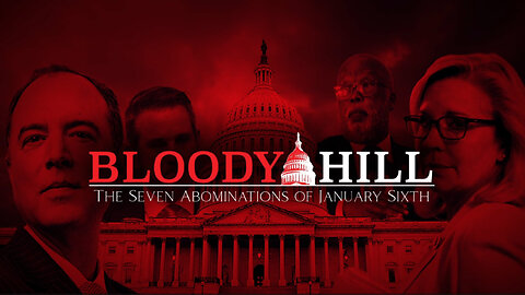 Bloody Hill: The Seven Abominations of January Sixth (2022)