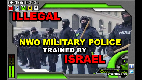 CANADA MILITARIZED POLICE TRAINED BY ISRAEL - POLICE BRUTALITY IN OTTAWA - COMMUNIST OVERTHROW...