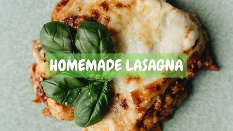 Easiest HOMEMADE lasagna
