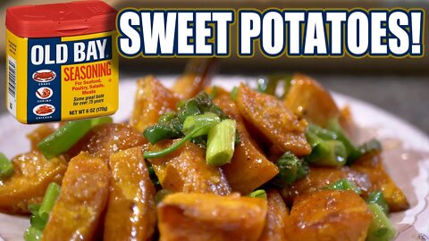 Old Bay Sweet Potatoes! The BEST Sweet Potato Recipe Ever! Easy Delicious Healthy Sweet Potatoes!