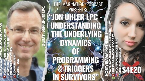 S4E20 | Jon Uhler LPC - Understanding the Underlying Dynamics of Programming & Triggers in Survivors