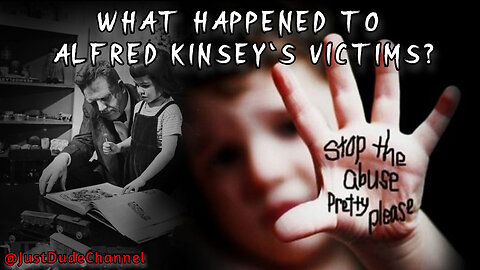 What Happened To Alfred Kinsey's "Research" Victims From The 1940s and 1950s!