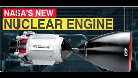 The Real Reason NASA Is Developing A Nuclear Rocket Engine!