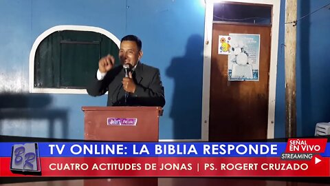 CUATRO ACTITUDES DE JONAS - PS. ROGERT CRUZADO