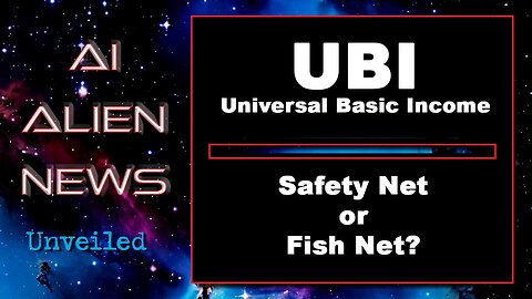 UBI: Universal Basic Income • Safety net or fish net?