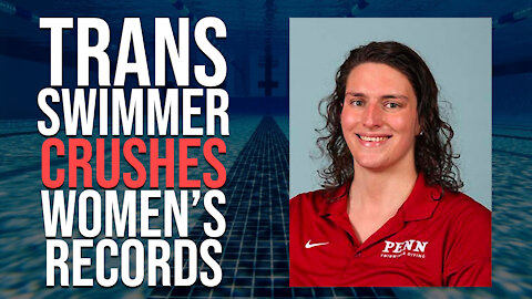 Trans Swimmer Crushes Women's Records | Go Woke or Go Broke