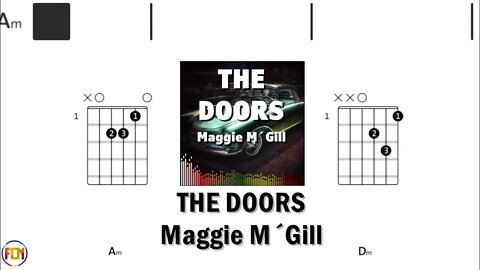 THE DOORS Maggie M´Gill FCN GUITAR CHORDS & LYRICS