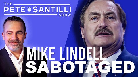 ELECTION FRAUD LAWYERS SABOTAGED MIKE LINDELL! [THE PETE SANTILLI SHOW #3767 10.06.23@8AM]