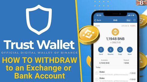 How to Withdraw from Trust Wallet (To Bank Account or Exchange)