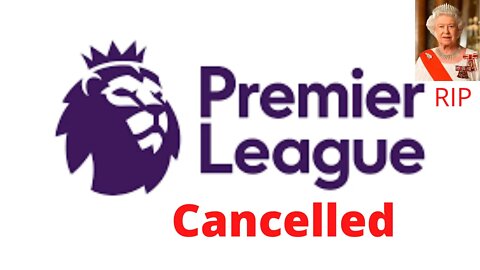 Premier League CANCELLED! #premierleague #queenelizabeth #uk