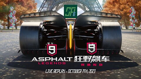 [Asphalt 9 (A9)] CN Treasure Hunt Finale | China & Global | Live Replay | October 7th, 2023 (UTC+08)