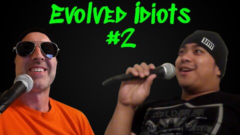 Evolved idiots #2