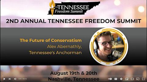 The Future of Conservatism with Tennessee's Anchorman Alex Abernathy - Tennessee Freedom Summit 2022