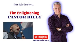 Glenn Meder interviews Pastor Billy.