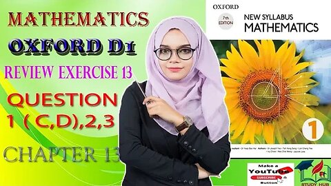 D1 Math Oxford Chapter 13 Review exercise 13 Question 1 (C,D),2,3 Chapter no 13 complete Solution