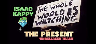 Isaac Kappy - The Present