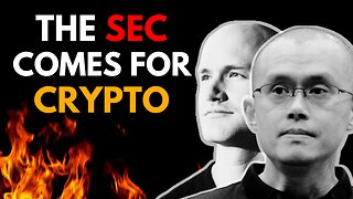 The Real Reason the SEC is going after Crypto Exchanges Binance and Coinbase