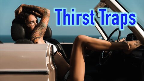Thirst Traps: Sexual Energy and Spiritual Warfare
